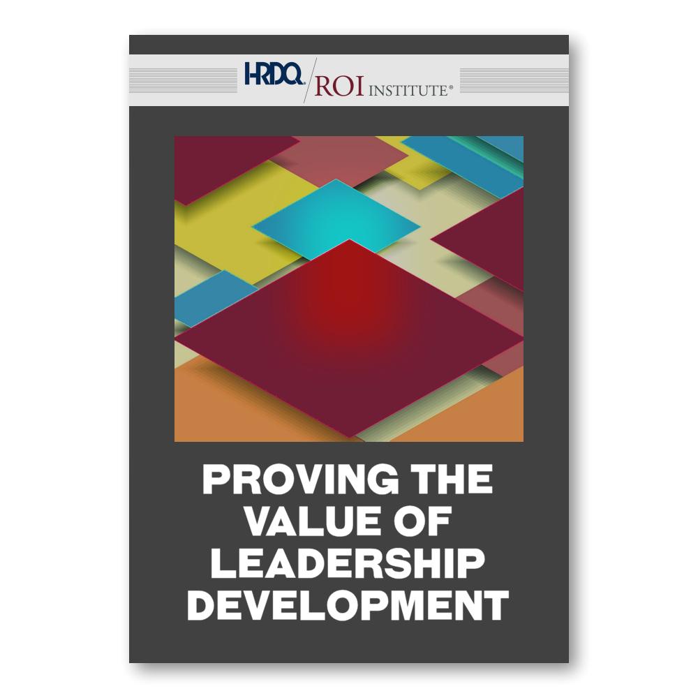 Proving the Value of Leadership Development Book