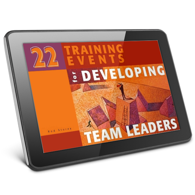 22 Training Events for Developing Team Leaders Digital Version