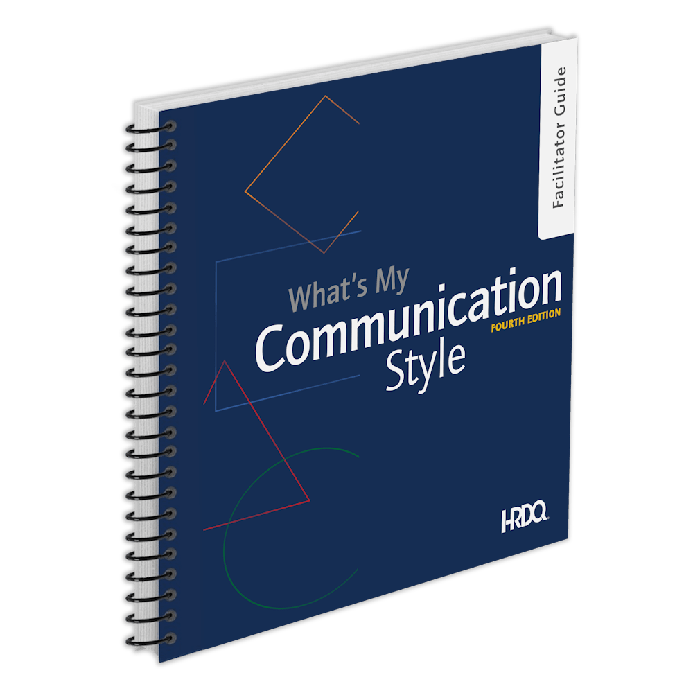 What's My Communication Style Fourth Edition | HRDQ